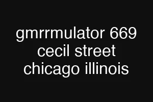 gmrrmulator 669 cecil street chicago illinois